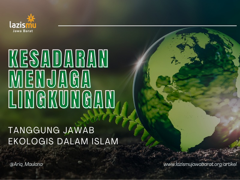 Tren Etika Lingkungan: 7 Tanggung Jawab Powerful Manusia Menjaga Bumi