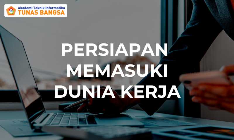 Masuk Dunia Kerja